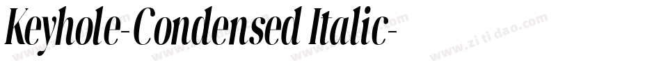 Keyhole-Condensed Italic字体转换